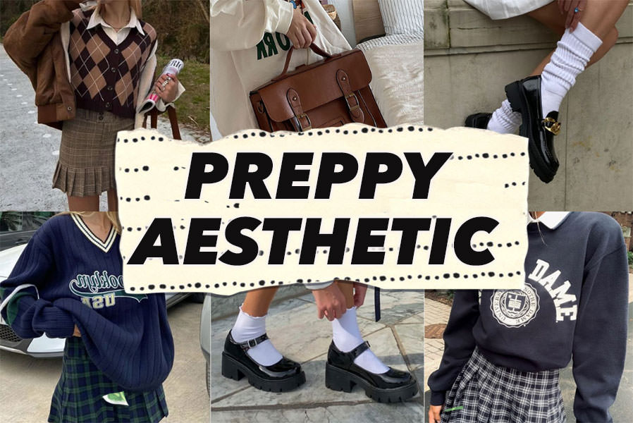 The PREPPY AESTHETIC Guide: All the Tips You Need to Know