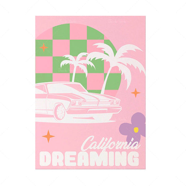 california dreaming poster boogzel apparel