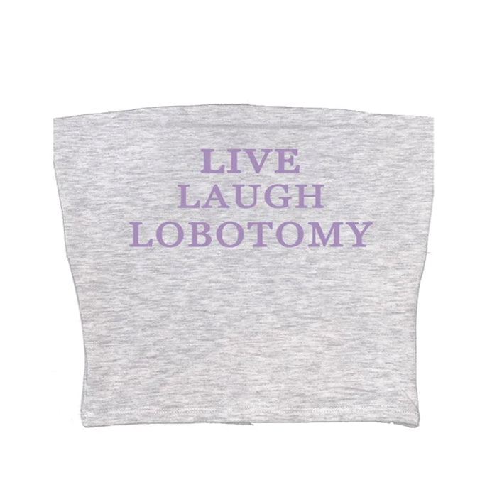 live laugh tube top boogzel clothing