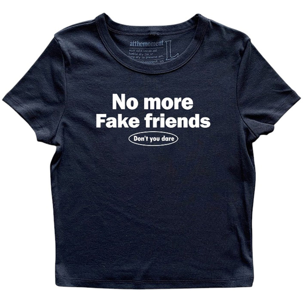 no more fake friends t-shirt boogzel clothing
